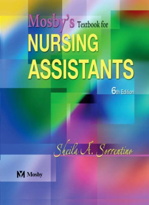 Mosby's Textbook for Nursing Assistants
