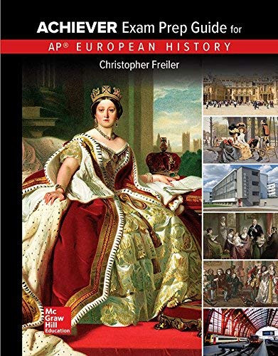 AP Achiever Exam Prep Guide European History 2017