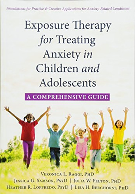 Exposure Therapy for Treating Anxiety in Children and Adolescents