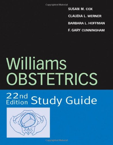 Williams Obstetrics Study Guide