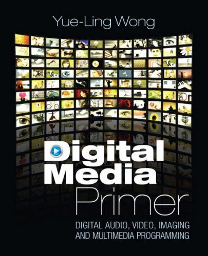 Digital Media Primer