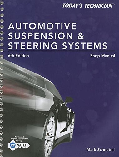Automotive Suspension And Steering Systems Shop Manual