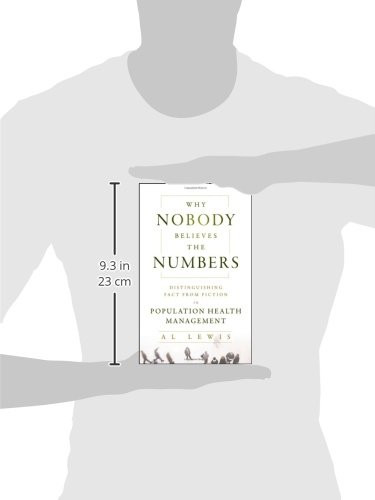 Why Nobody Believes the Numbers: Distinguishing Fact from Fiction in Population Health Management