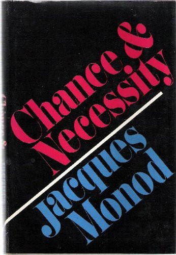 Chance and Necessity
