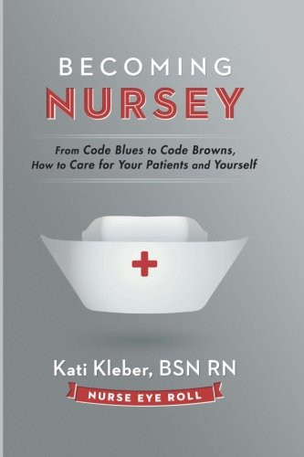 Becoming Nursey