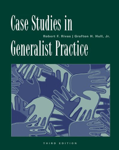 Case Studies In Generalist Practice