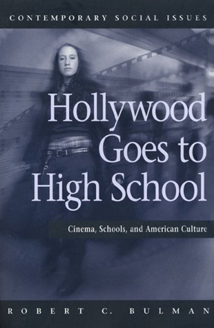 Hollywood Goes to High School