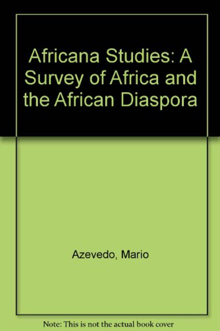 Africana Studies: A Survey of Africa and the African Diaspora