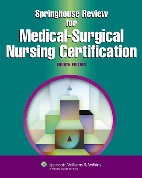 Lippincott Certification Review  Medical-Surgical Nursing