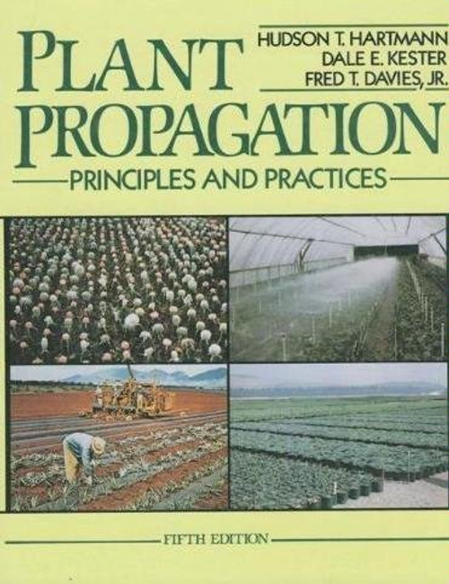 Hartmann and Kester's Plant Propagation