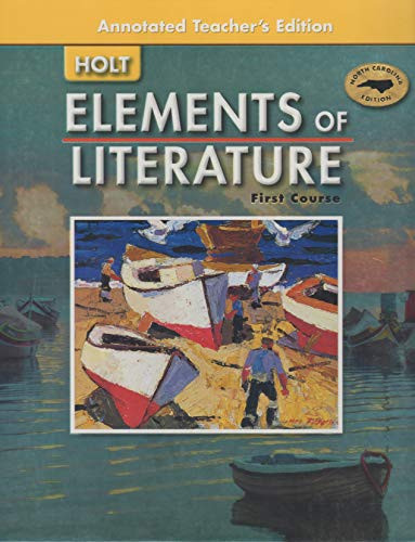 Elements Of Literature First Course Annotated Teacher's Edition