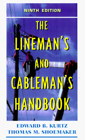 Lineman's and Cableman's Handbook