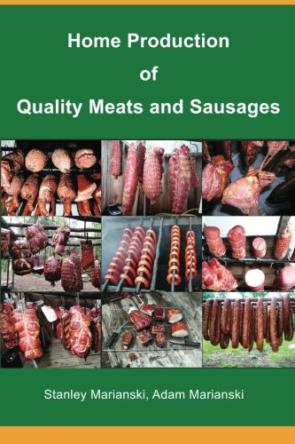 Home Production Of Quality Meats And Sausages
