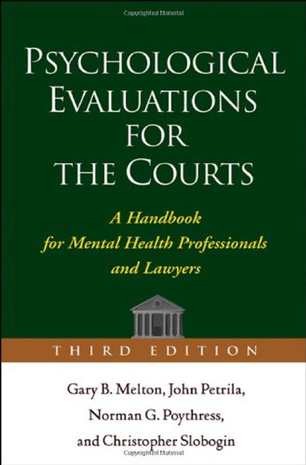 Psychological Evaluations for the Courts