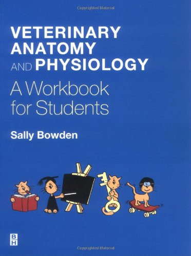 Introduction to Veterinary Anatomy and Physiology Workbook