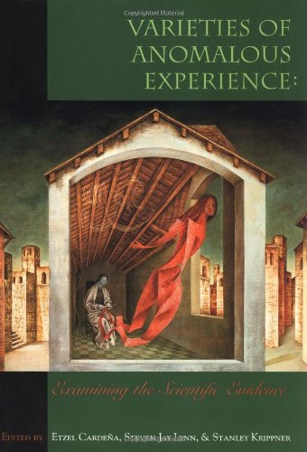 Varieties of Anomalous Experience