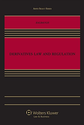 Derivatives Law And Regulation