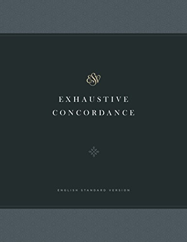 ESV Exhaustive Concordance