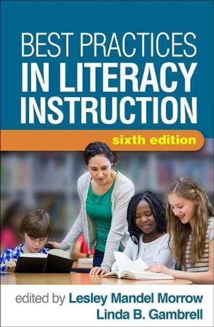 Best Practices in Literacy Instruction
