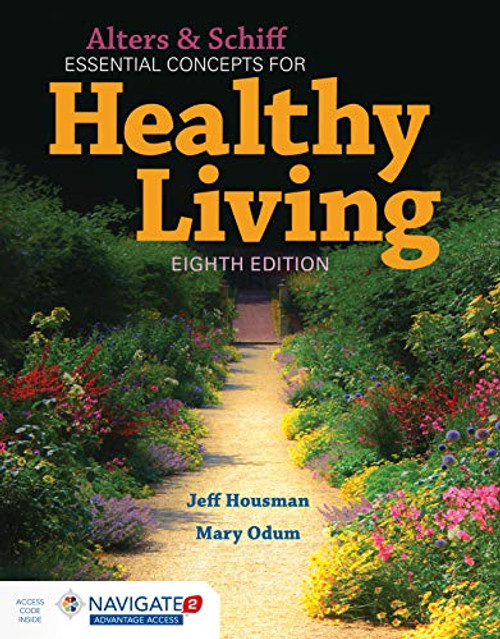 Alters & Schiff Essential Concepts for Healthy Living