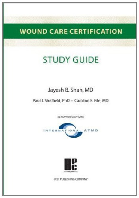 Wound Care Certification Study Guide