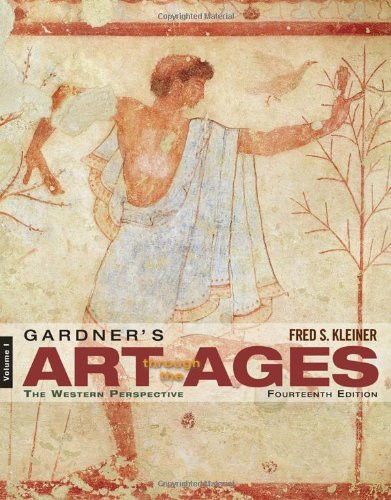 Gardner's Art Through The Ages The Western Perspective Volume 1 by Fred Kleiner