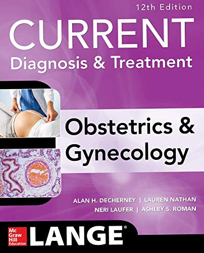 Current Diagnosis and Treatment Obstetrics and Gynecology