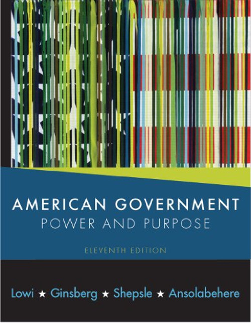 American Government Power And Purpose