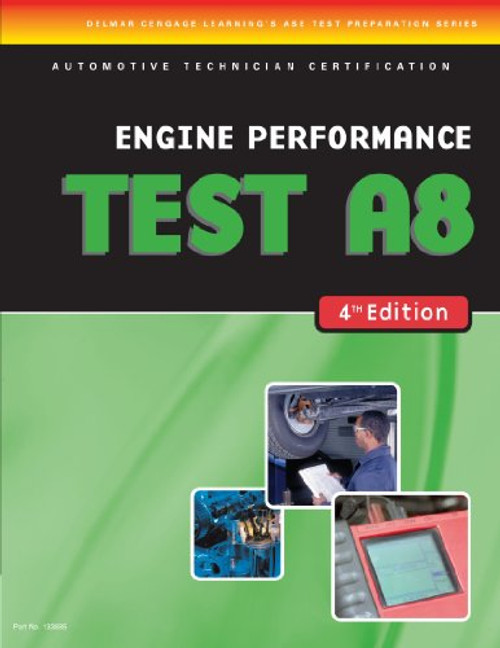 Ase Test Preparation- A8 Engine Performance