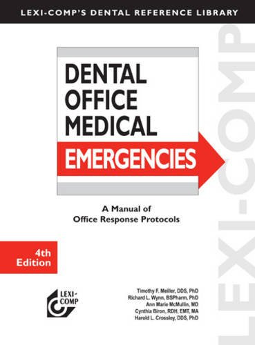 Lexi-Comp's Dental Office Medical Emergencies