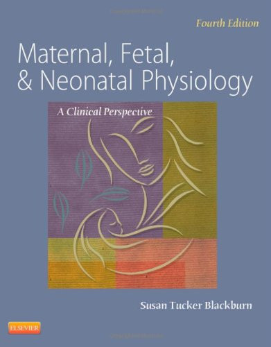Maternal Fetal and Neonatal Physiology