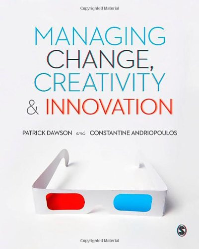 Managing Change Creativity and Innovation