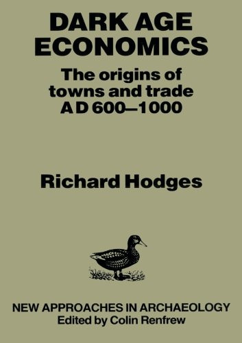 Dark Age Economics