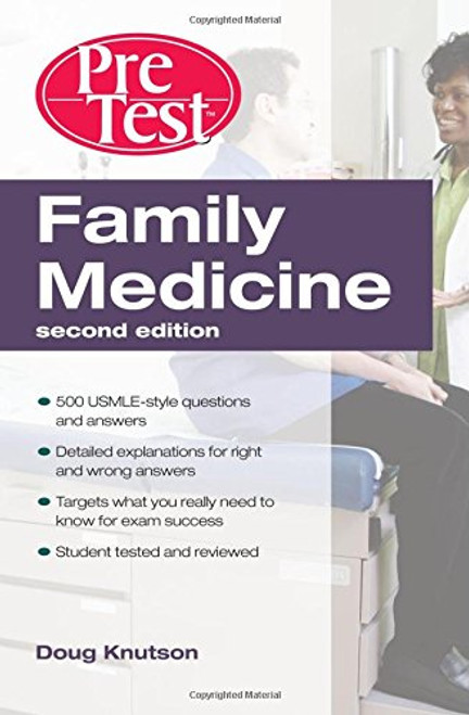 Family Medicine PreTest Self-Assessment & Review