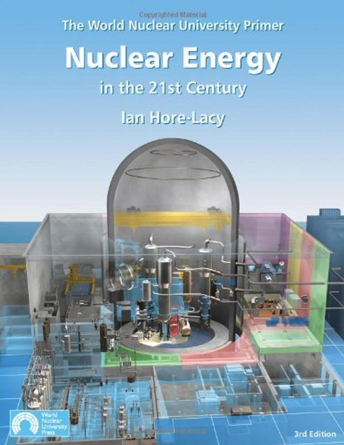 Nuclear Energy in the 21st Century
