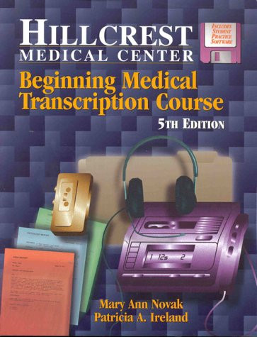 Hillcrest Healthcare Documentation and Medical Transcription