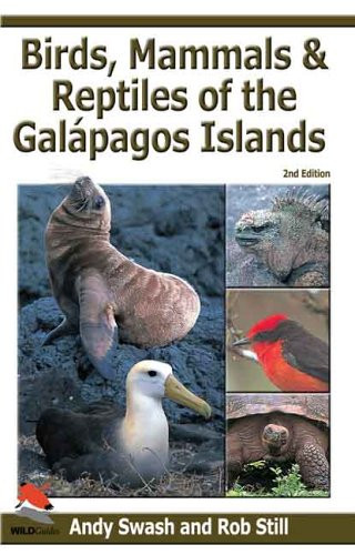 Birds Mammals and Reptiles of the Galapagos Islands