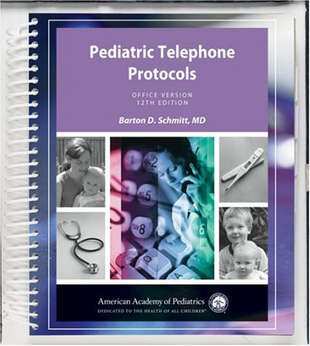 Pediatric Telephone Protocols