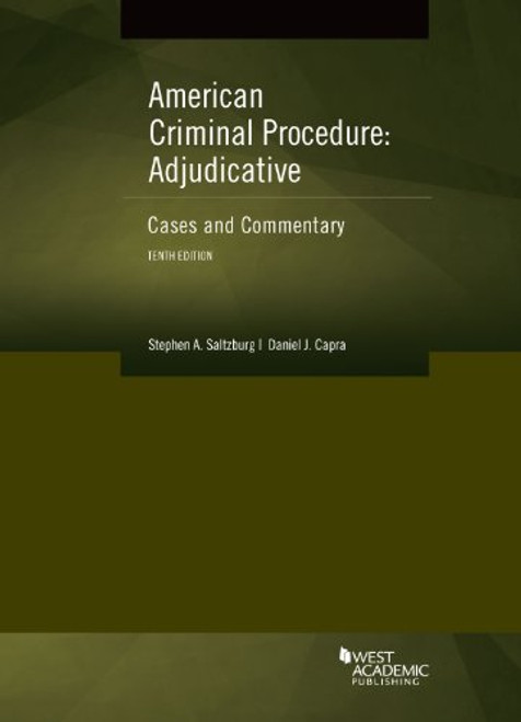 American Criminal Procedure Adjudicative