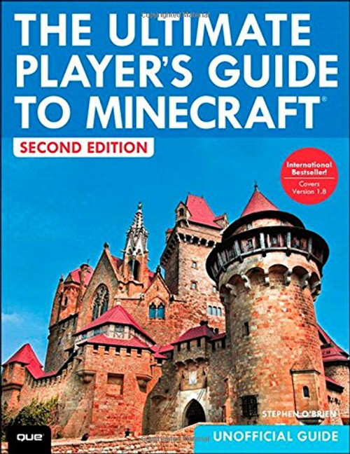 Ultimate Player's Guide to Minecraft