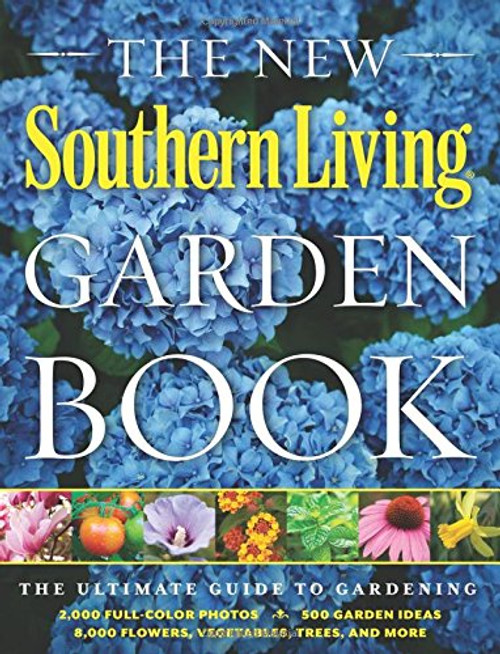 New Southern Living Garden Book