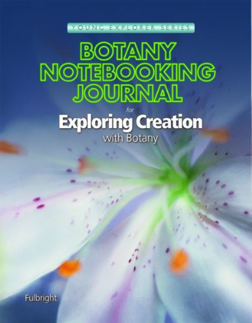 Botany Notebooking Journal For Exploring Creation With Botany