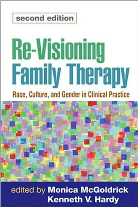 Re-Visioning Family Therapy