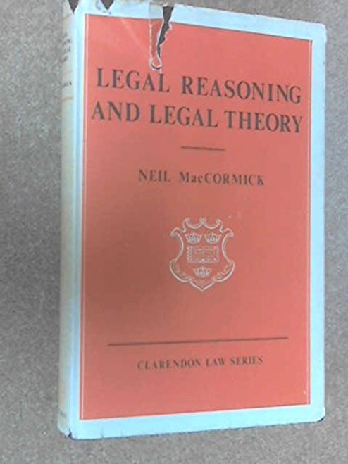 Legal Reasoning and Legal Theory