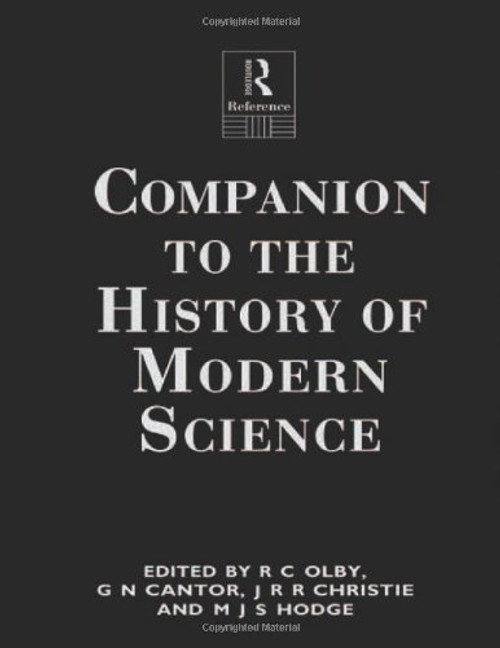 Companion to the History of Modern Science