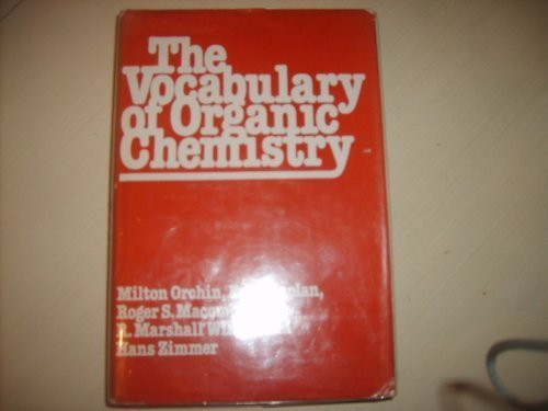 Vocabulary and Concepts of Organic Chemistry