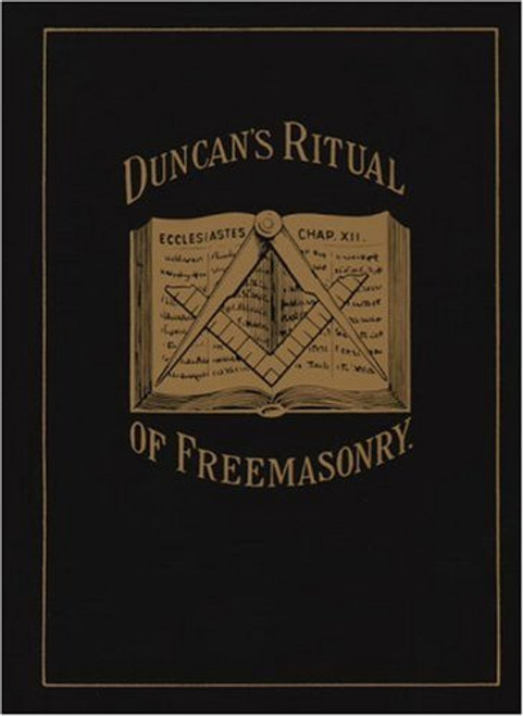 Duncan's Ritual Of Freemasonry