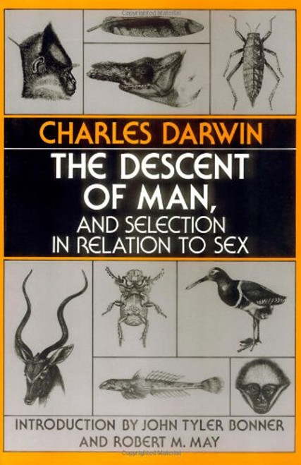 Descent of Man and Selection In Relation to Sex