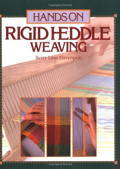 Hands On Rigid Heddle Weaving