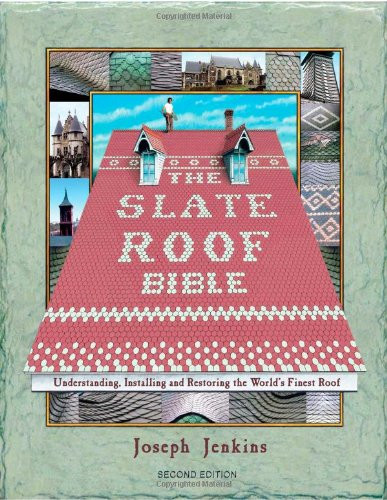 Slate Roof Bible